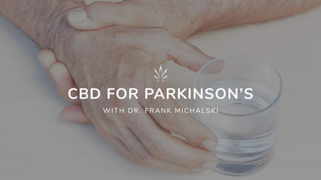 CBD for Parkinson's Disease