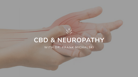 CBD & Neuropathy